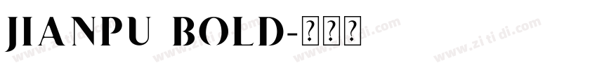 JIANPU BOLD字体转换